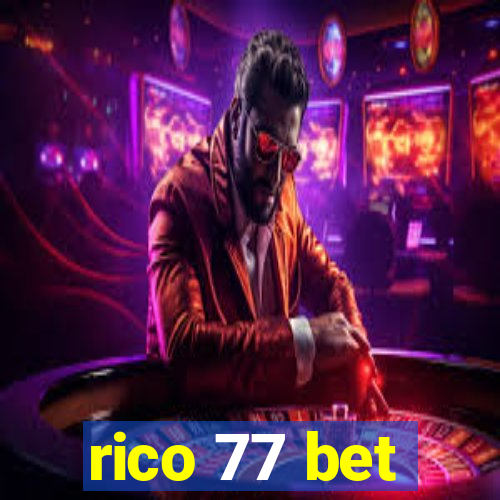 rico 77 bet